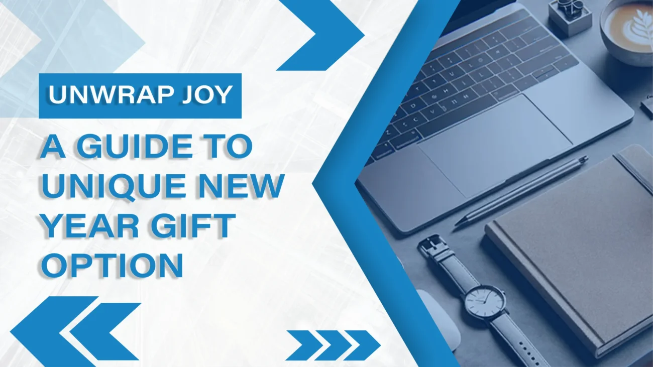 Unique New Year Corporate Gifts