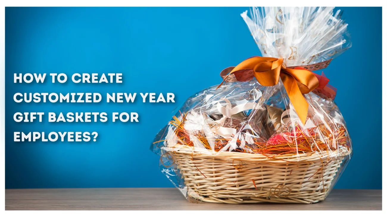 New Year Gift Baskets
