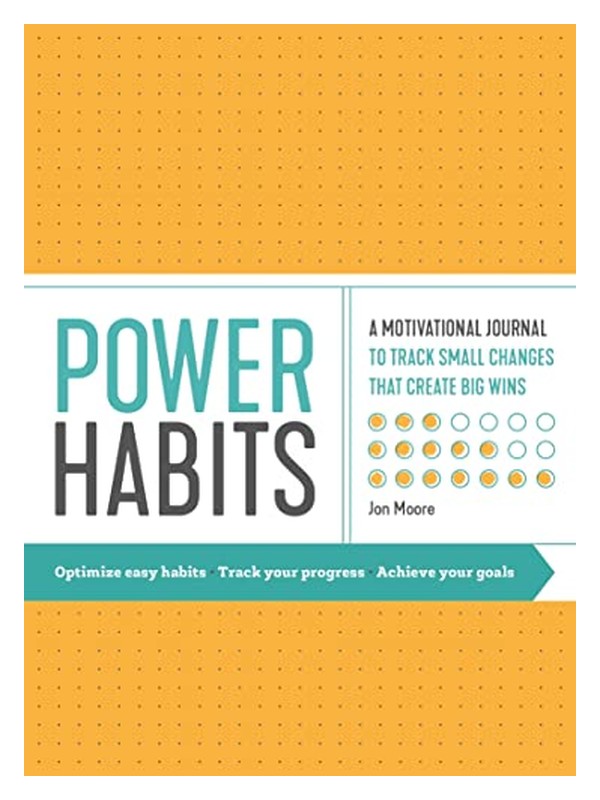 power habits book cover Power Habits: A Motivational Journal to Track Small Changes That Create Big Wins book cover